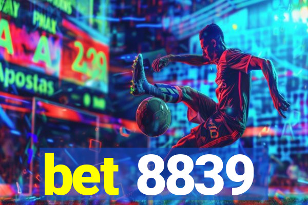 bet 8839